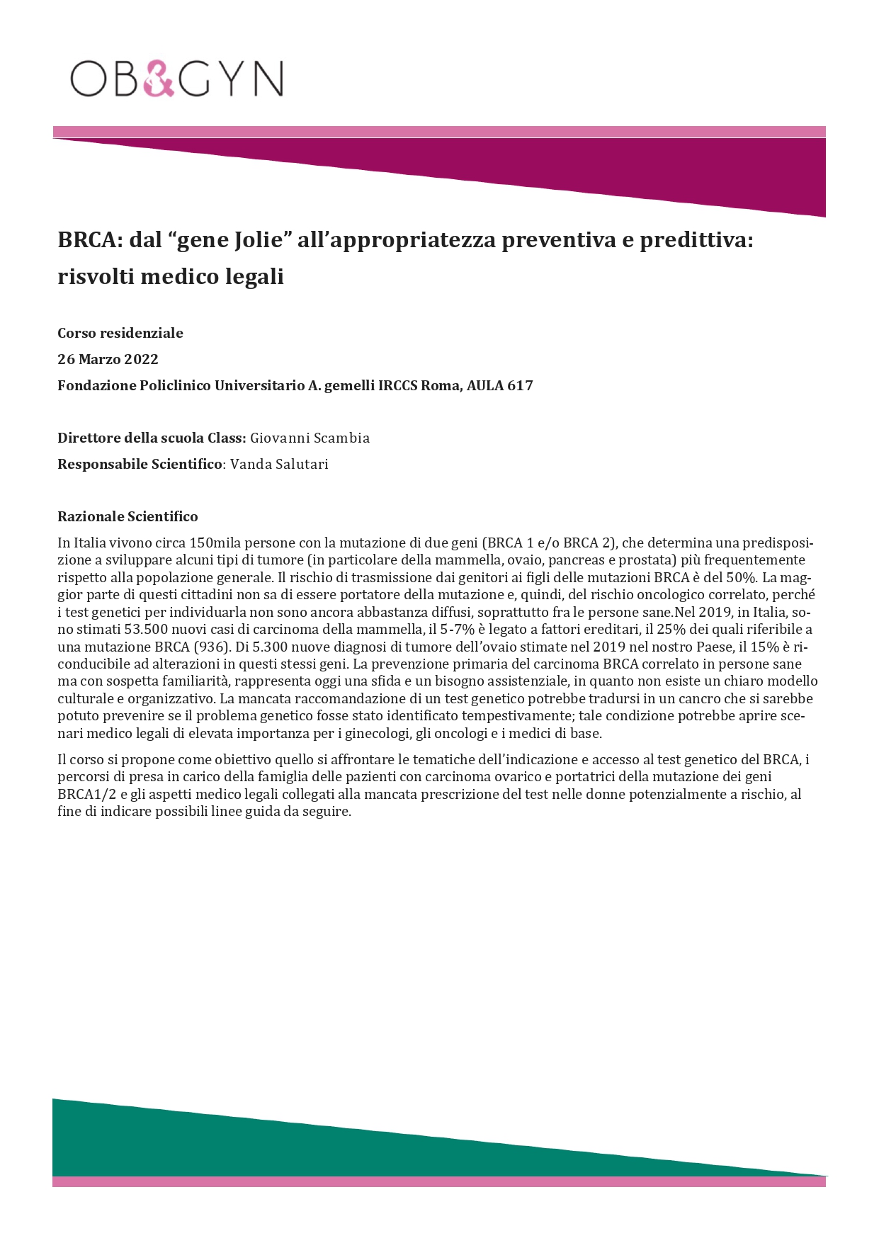 Programma BRCA: dal “gene Jolie” all’appropriatezza preventiva e predittiva: risvolti medico legali